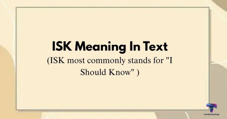 ISK-Meaning