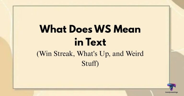 What-Does-WS-Mean-in-Text