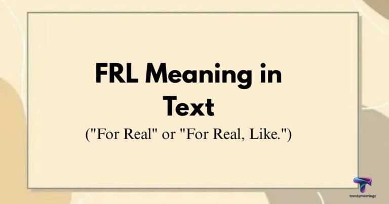 FRL Meaning in Text